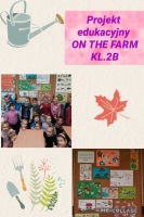 2023 11 28 "On the farm-projekt edukacyjny dla klas II